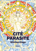 Cité Parasite, vol. 01
